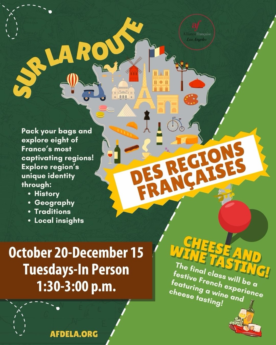 Flyer for Sur la route des régions françaises: explore eight French regions through history, geography, traditions and local insights. Tuesdays, October 20 to December 15, 1:30 to 3 p.m., in person, with a cheese and wine tasting in the final class.