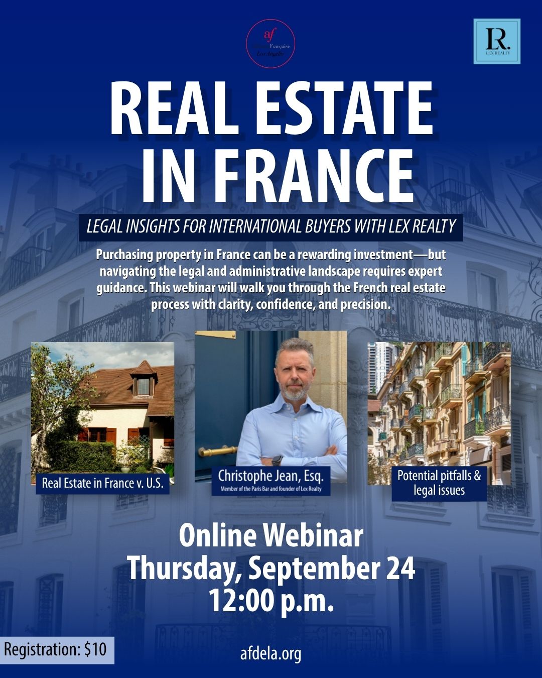 Event flyer for “Real Estate in France: Legal Insights for International Buyers,” an online webinar with Lex Realty, Thursday, September 24 at 12:00 pm