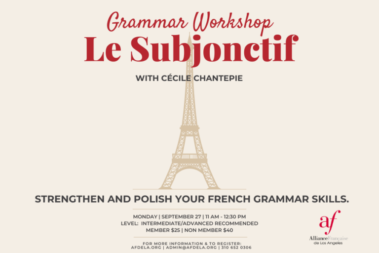 Grammar Le Subjonctif Alliance Française de Los Angeles